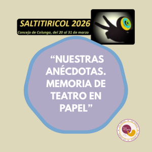 TALLER: NUESTRAS ANÉCDOTAS. MEMORIA DE TEATRO EN PAPEL